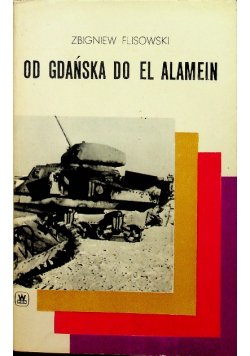 Od Gdańska do El Alamein