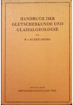Handbuch der Gletscherkunde und Glazialgeologie 1949 r.