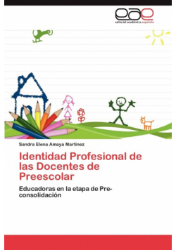Identidad Profesional de las Docentes de Preescolar