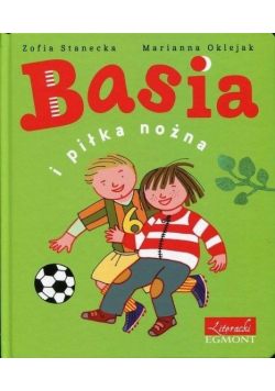 Basia i piłka nożna