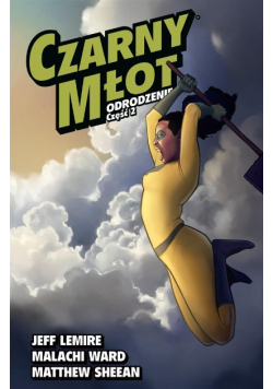 Czarny Młot Tom 5 Odrodzenie Część 2