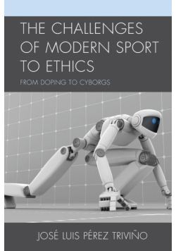 The Challenges of Modern Sport to Ethics
