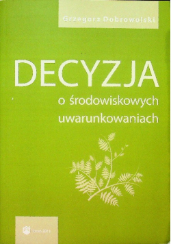 Decyzja o środowiskowych uwarunkowaniach