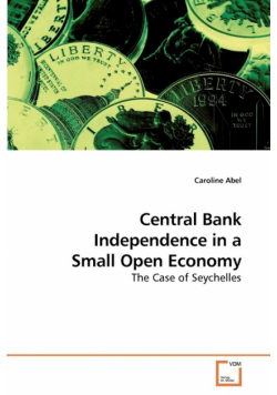 Central Bank Independence in a Small Open Economy