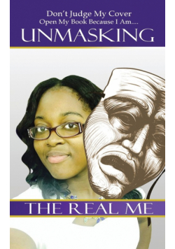 Unmasking the Real Me