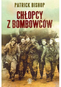 Chłopcy z bombowców - Patrick Bishop