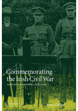 Commemorating the Irish Civil War