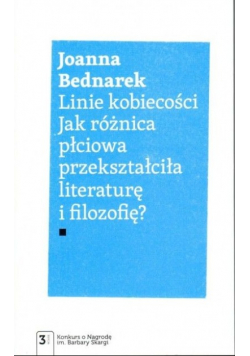 Linie kobiecości Jak różnica płciowa przekształci