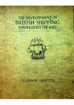 The Development Of British Shipping Throughout The Ages