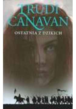 Era Pięciorga T2. Ostatnia z Dzikich