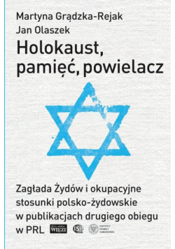 Holokaust, pamięć, powielacz