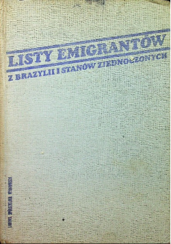 Listy emigrantów z Brazylii i Stanów Zjednoczonych 1890 - 1891