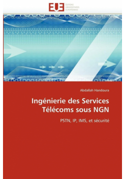 Ingénierie des services télécoms sous ngn