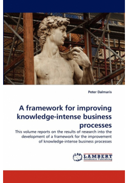 A Framework for Improving Knowledge-Intense Business Processes