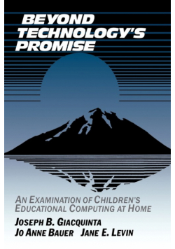 Beyond Technology's Promise
