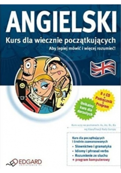 Angielski Kurs dla wiecznie początkujących Poziom A1 B2