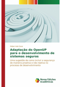 Adaptação do OpenUP para o desenvolvimento de sistemas seguros