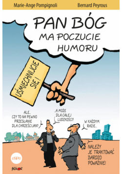 Pan Bóg ma poczucie humoru