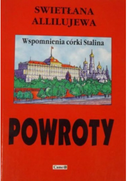 Powroty Wspomnienia córki Stalina