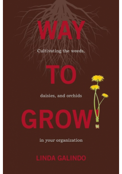 Way To Grow!