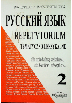 Język Rosyjski Repetytorium Tematyczno leksykalne 2