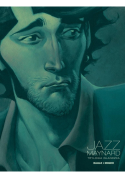 Jazz Maynard T.2 Trylogia islandzka