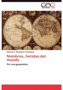 Nombres, Heridas del Mundo