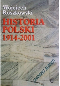 Historia Polski 1914 - 2001