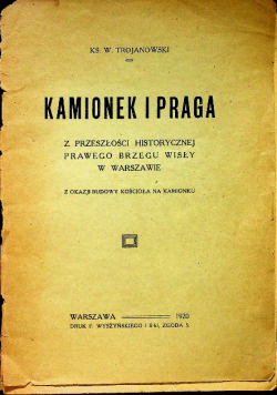 Kamionek i praga 1920 r.