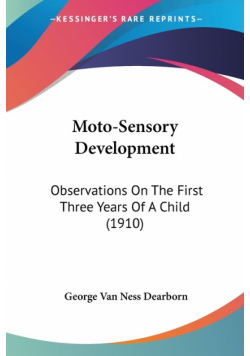 Moto-Sensory Development