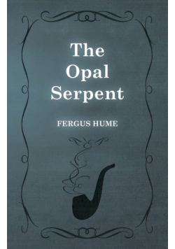 The Opal Serpent