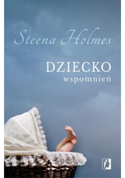 Dziecko wspomnień
