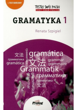 TESTUJ SWÓJ POLSKI Gramatyka 1 w.2015
