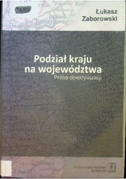 Podział kraju na województwa
