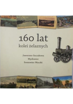 160 Lat Kolei Żelaznych