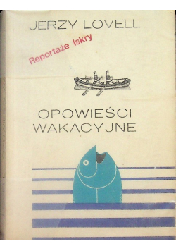 Opowieści wakacyjne