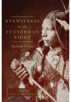Eyewitness to the Fetterman Fight