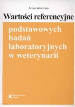 Wartości referencyjne podstawowych badań laboratoryjnych w weterynarii