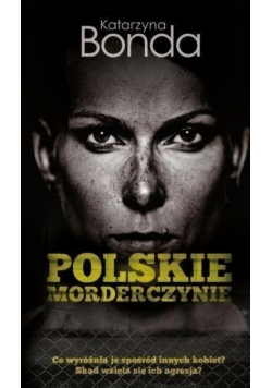 Polskie morderczynie Wydanie kieszonkowe