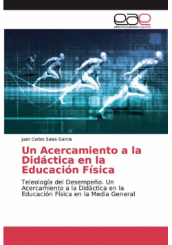 Un Acercamiento a la Didáctica en la Educación Física