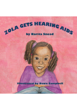 Zola Gets Hearing Aids