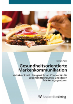 Gesundheitsorientierte Markenkommunikation