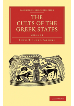 The Cults of the Greek States - Volume 1