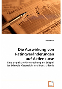 Die Auswirkung von Ratingveränderungen auf Aktienkurse
