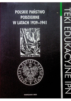 Polskie państwo podziemne w latach 1939-1941