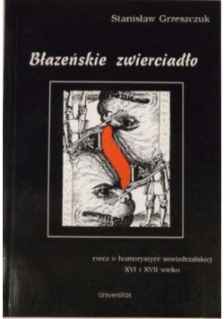 Błazeńskie zwierciadło