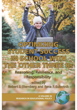 Optimizing Student Success in School with the Other Three RS