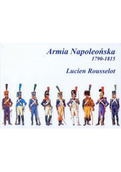 Armia Napoleońska 1790-1815