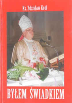 Byłem Świadkiem
