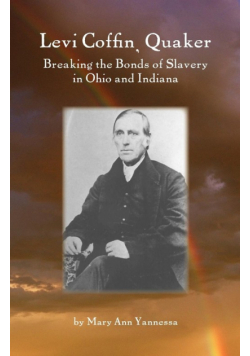 Levi Coffin, Quaker